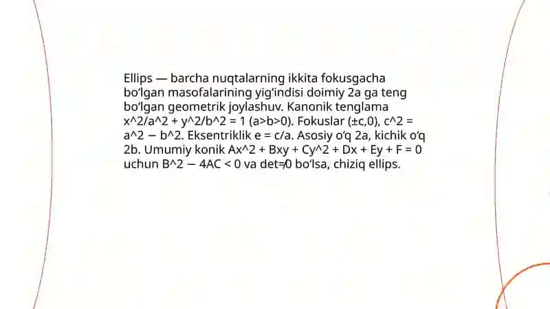 Ikkinchi tartibli chiziqlar ellips tarifi 3