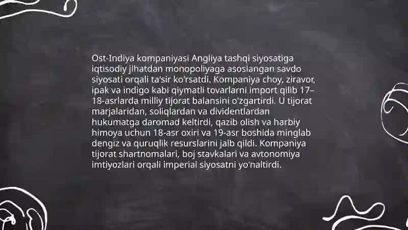 Ost-Indiya kompaniyasining Angilya tashqi siyosatida tutgan oʻrni 3