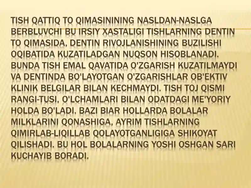 IRSIY XUSUSIYATGA EGA BO'LGAN TISH QATTIQ TO'QIMALARI NOKARIES KASALLIKLARI. DENTINOGENEZ. KLINIK BE 3