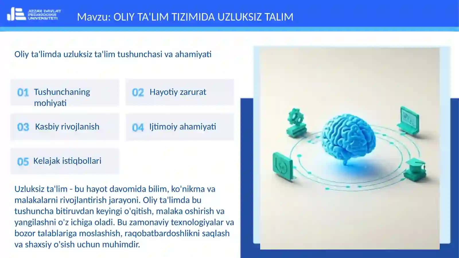 OLIY TA'LIM TIZIMIDA UZLUKSIZ TALIM 3