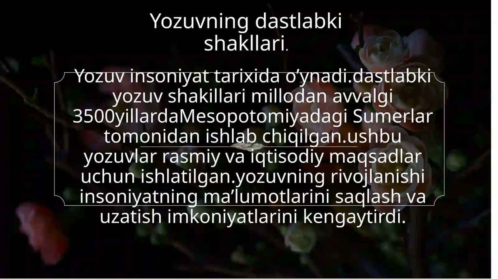 Yozuvning paydo bo’lishi va uning rivojlanish bosqichlari 3