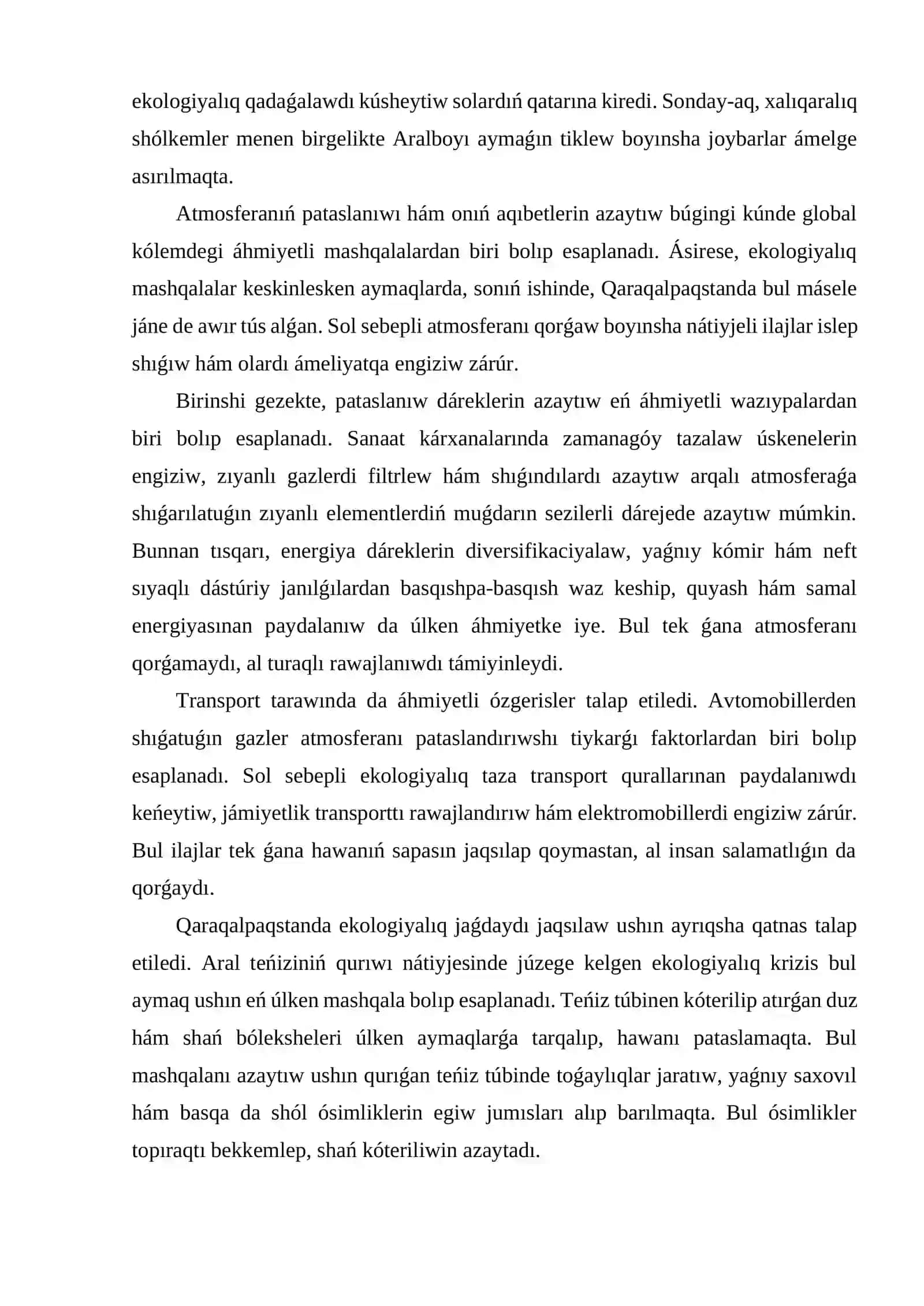 Atmosferanıń dúzilisi hám áhmiyeti, atmosferanı pataslandırıwshı derekler, Qaraqalpaqstanda atmosferaǵa tásir etiwshi tiykarǵı faktorlar 3