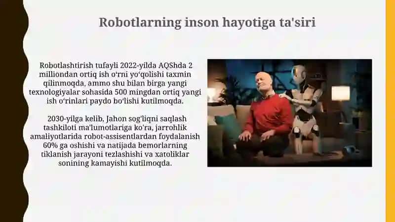Robotlar va ularning inson hayotiga ya'siri 3