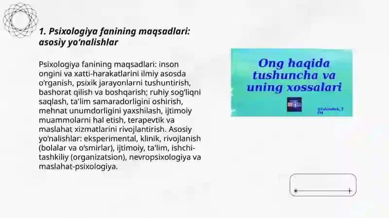 Psixologiya fanining maqsad va vazifalari.Ong haqid tushuncha va uning xossalari 3