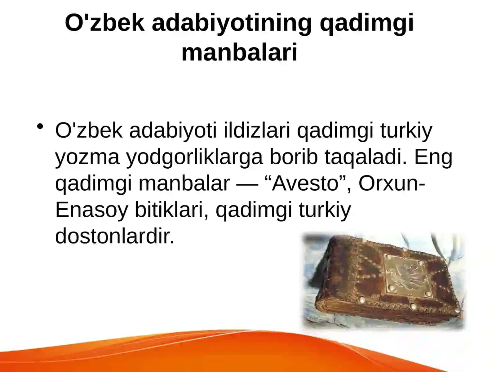 O'zbek adabiyotining qadimgi manbalari. M. Koshg‘ariy — ilk lug‘at asoschisi. 3