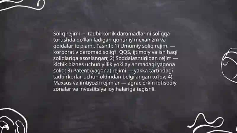 Tadbirkorlik faoliyati daromadlarini soliqqa tortishning o’ziga xos hususiyatlari soliq rejimlari 3
