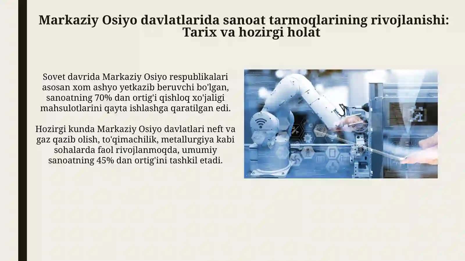 Markaziy Osiyo mamlakatlari sanoat tarmoqlarini rivojlanishi 3