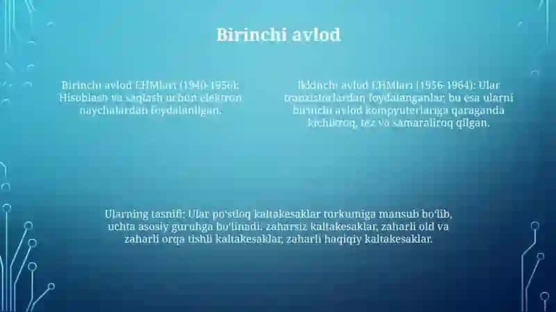 Kompyuter Avlodlari, Ularning Klassifikatsiyasi Bilan Tanishish 3