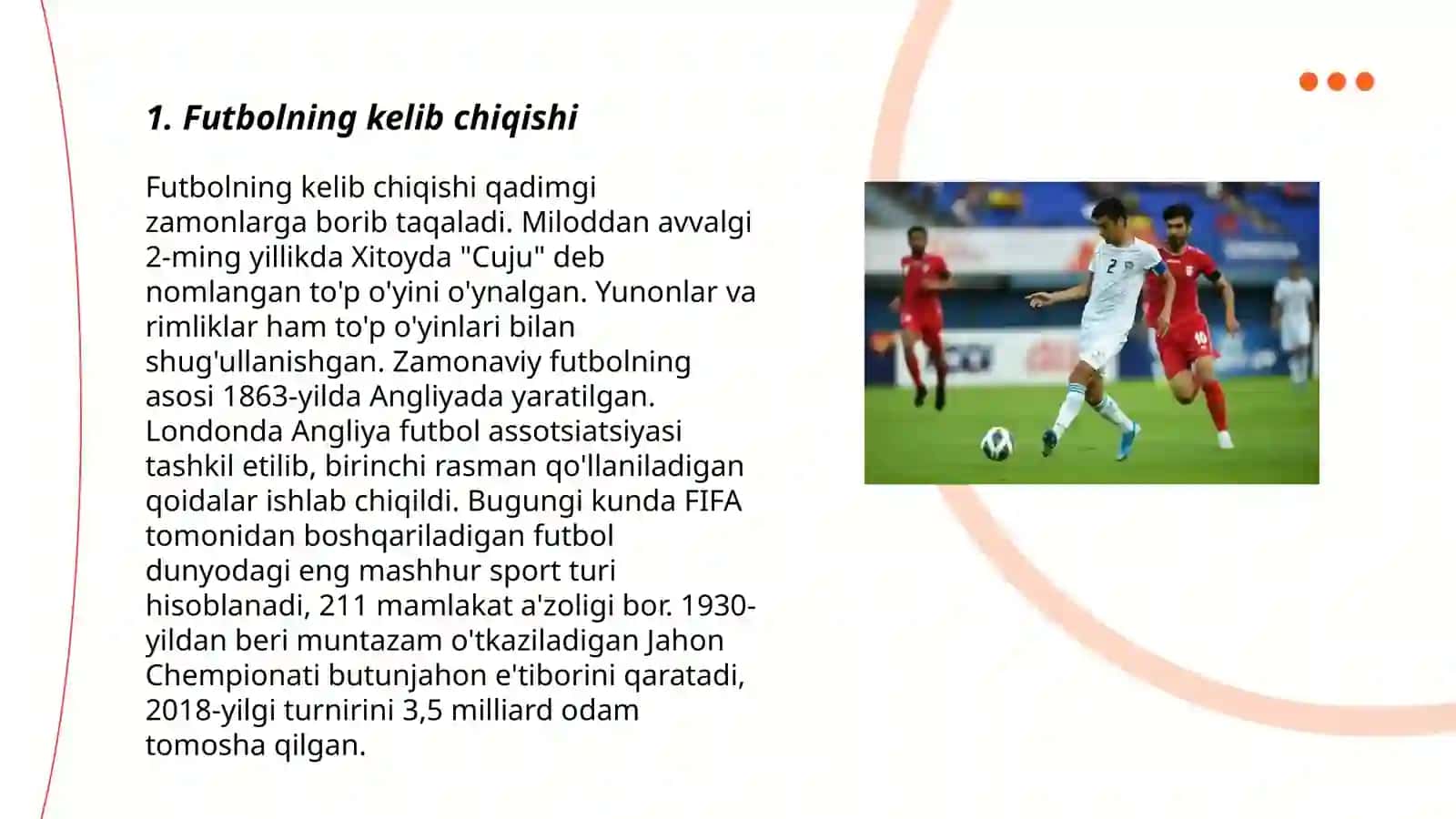 Futbolning rivojlanish tarixi,texnikasi,taktikasi va qoidalari 3