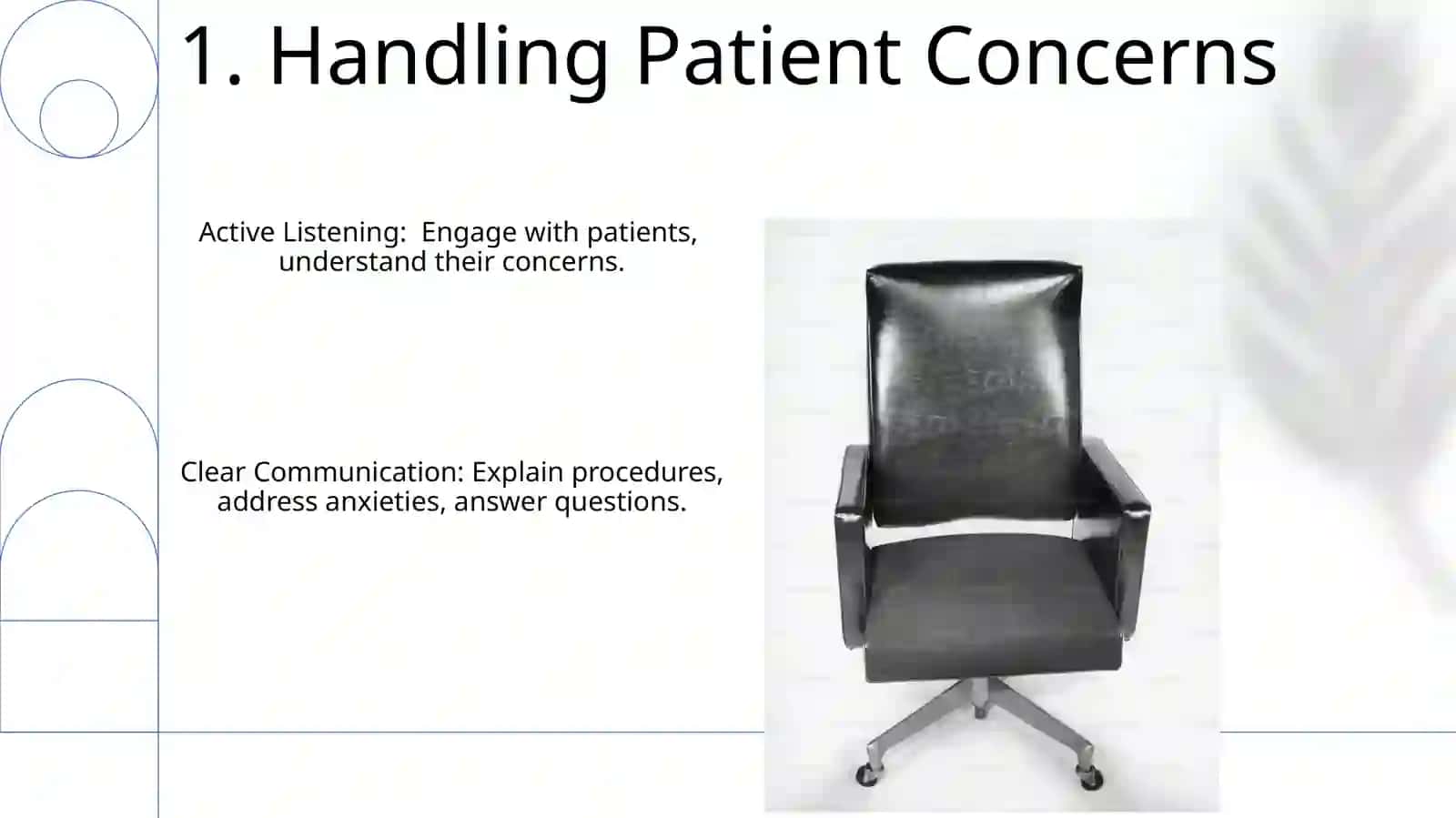 Chairside Manner 3