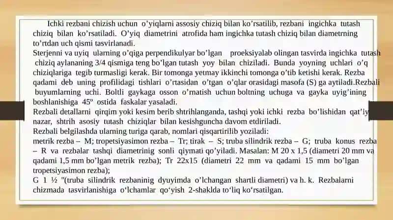 Rezbalarni chizmalarda  tasvirlanshi va belgilanishi O’z.DST 2.311-97.Standart biriktirish detallari. Rezbali detallar chizish.Chizmada tasvirlash va belgilash 3