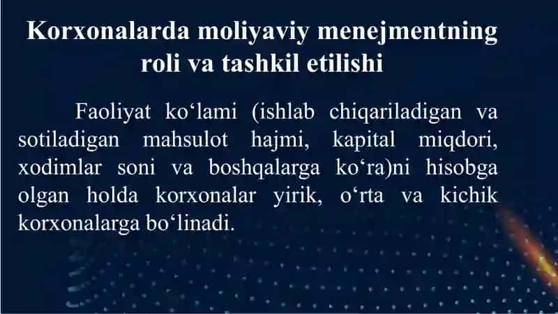MOLIYAVIY MENEJMENTNI TASHKIL ETISH MEXANIZMI VA KORXONALARDA TASHKILIY XUSUSIYATLARI. 3