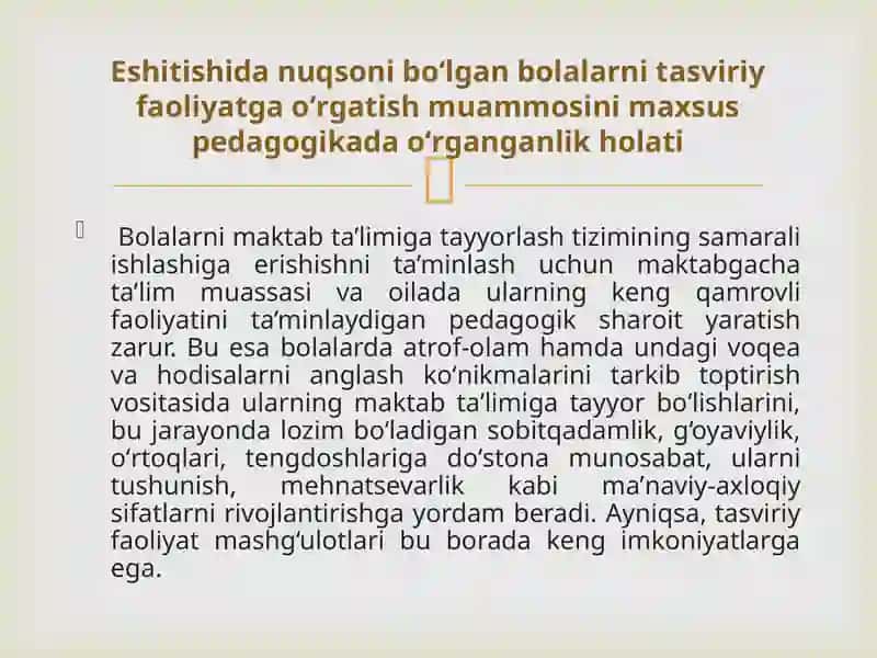 Eshitishida nuqsoni bо‘lgan bolalarni tasviriy faoliyatga о‘rgatish 3