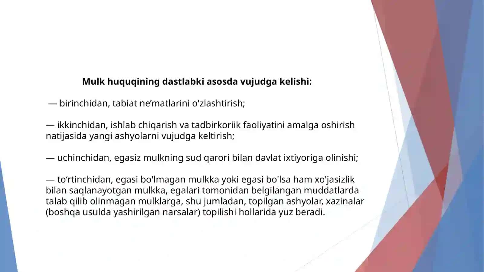 MULK HUQUQINING VUJUDGA KELISHI VA BEKOR BO’LISHI ASOSLARI 3