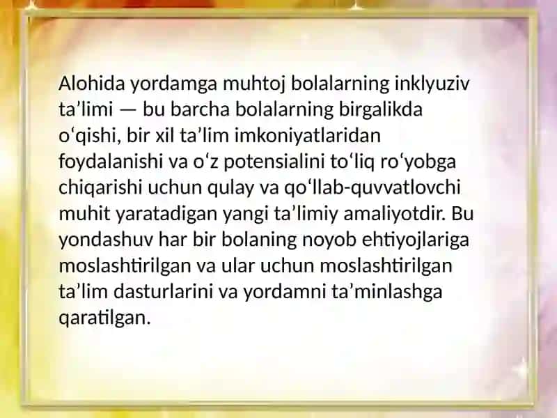 Inklyuziv ta'lim va alohida yordamga muhtoj bolalar 3