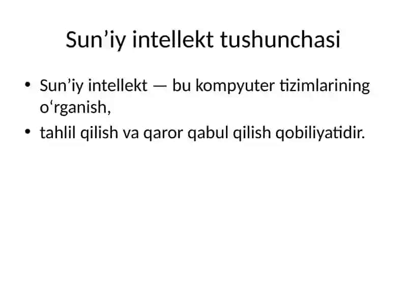 Sun’iy intellekt (AI) va uning hayotimizdagi o‘rni 3