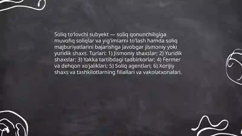 Soliq munosabatlarining subyektlari, ularning huquqlari va majburiyatlari 3
