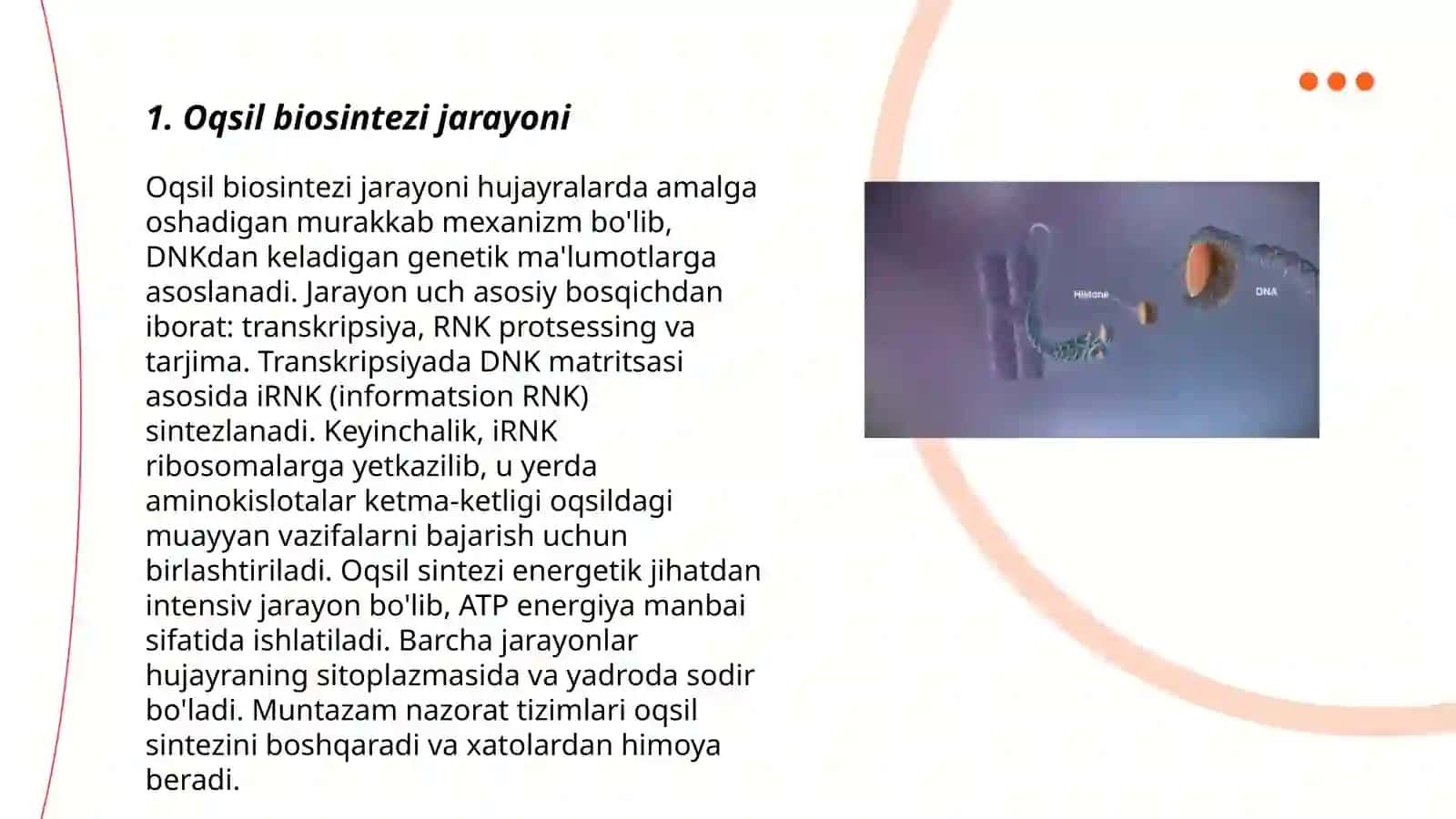 Oqsil biosintezi va uning genetik darajadagi regulyatsiyasi 3
