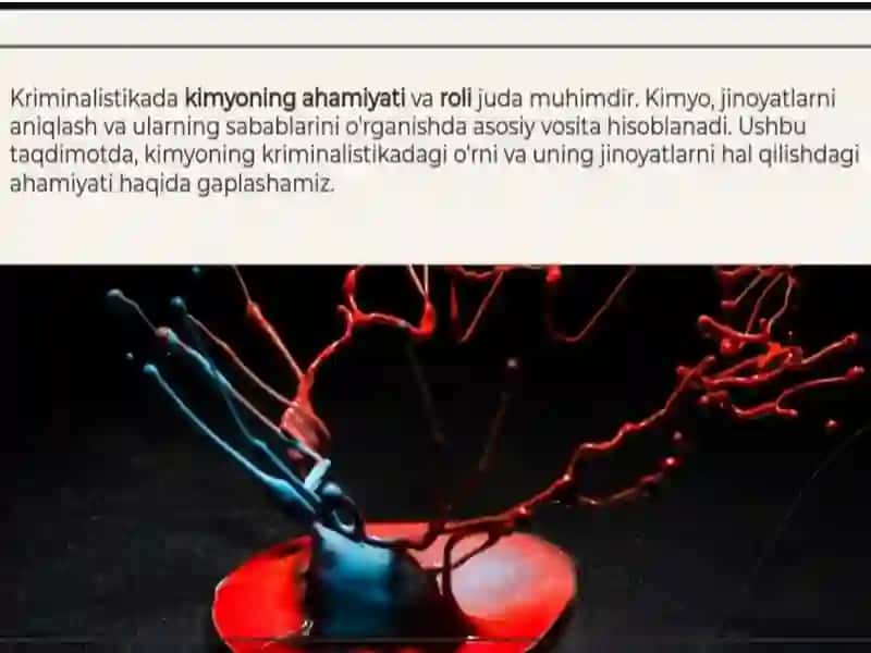 Kriminalistikada Kimyoning Ahmiyati va Roli 3