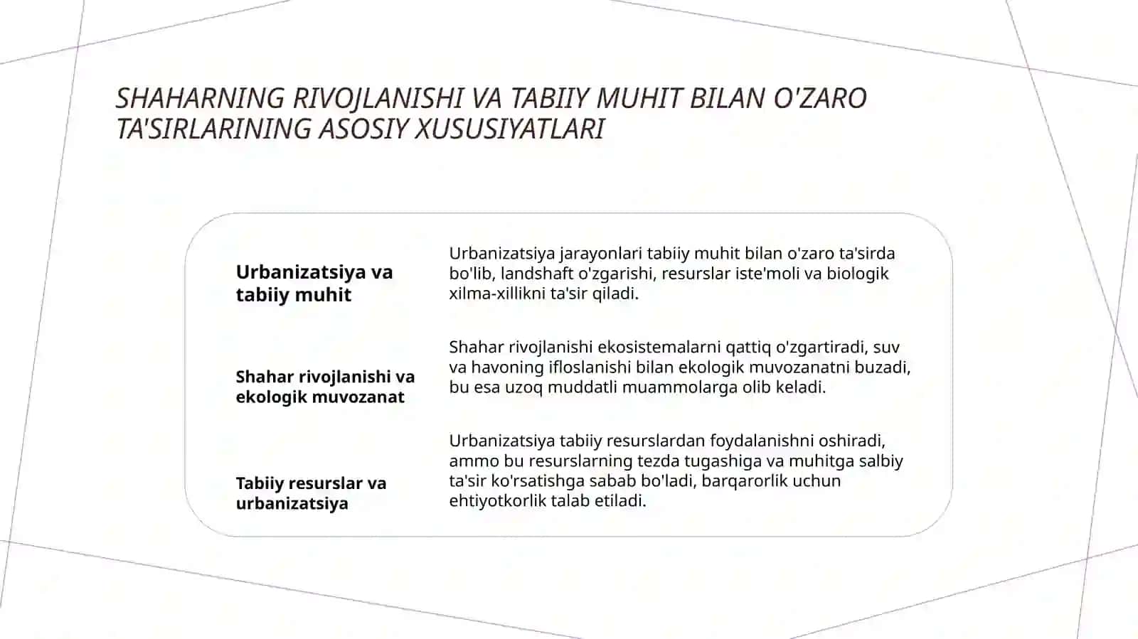 Atrof muhitga urbanizatsiya harakteri va uning natijalarining ta'siri 3