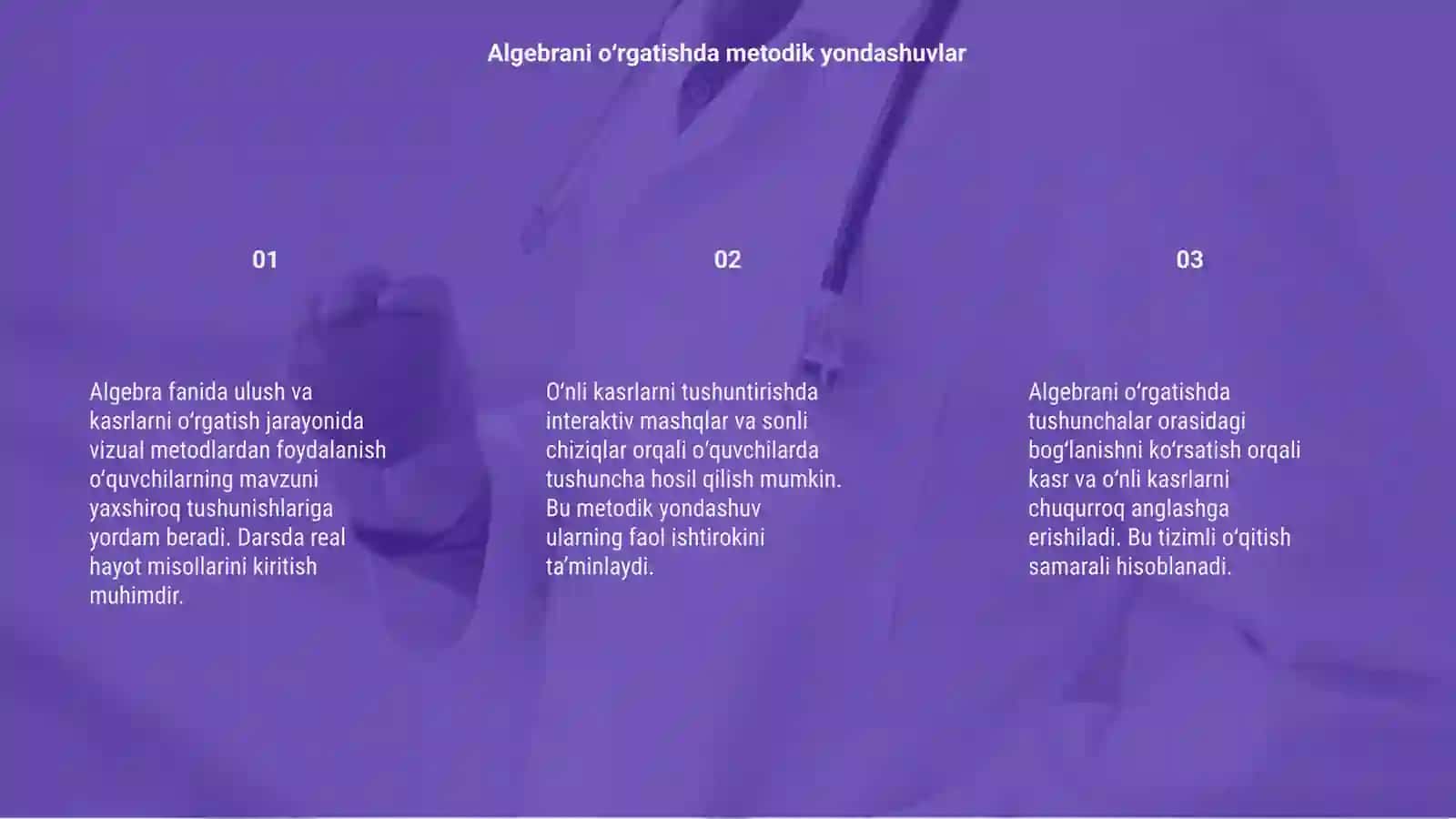 Algebra element o'rgatish metodikasi.Ulush va kasr. O'nli kasrlar 3