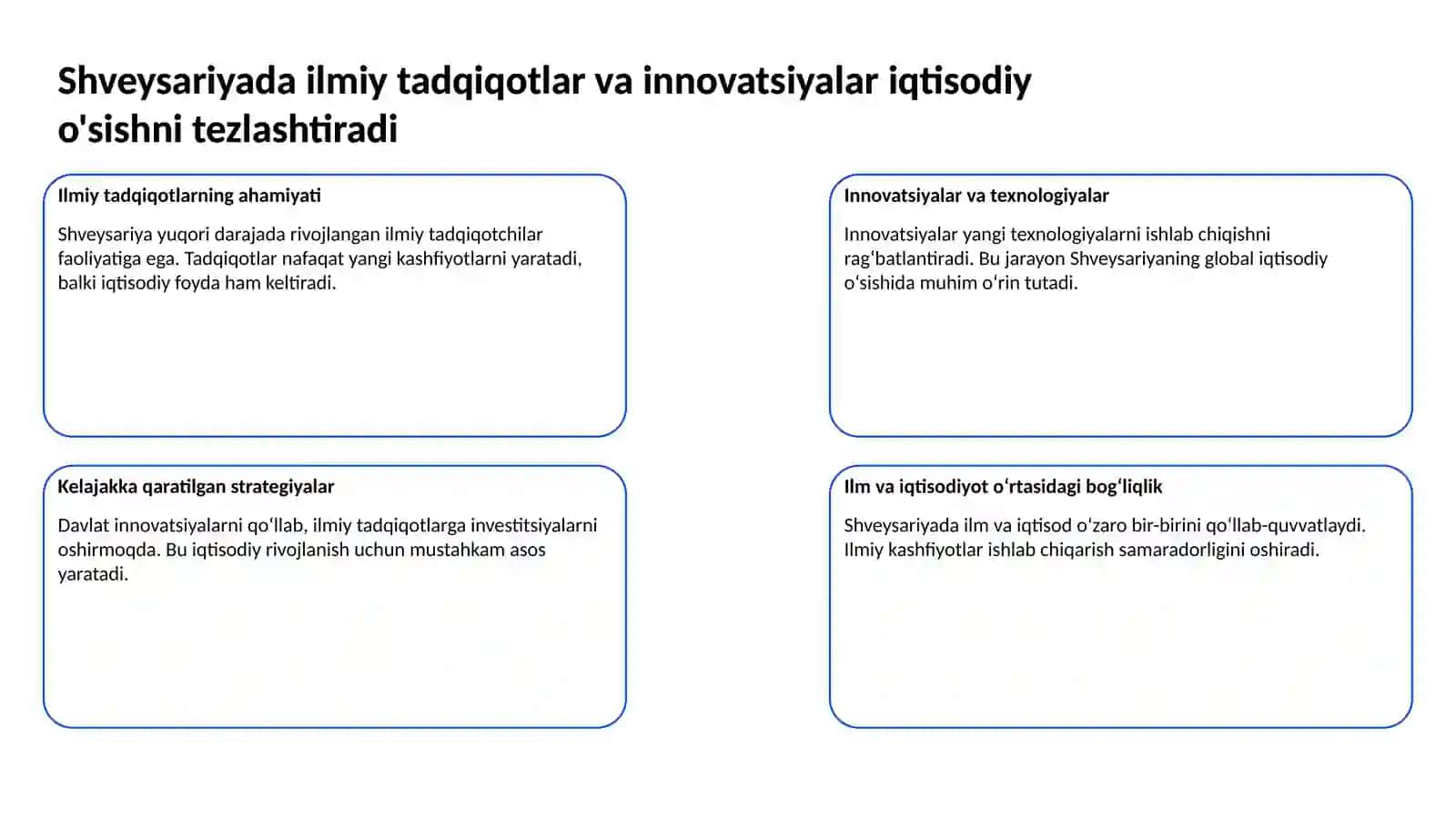 Shveysariya innovatsion iqtisodiyotni rivojlantirishda yetakchi davlatlar tajribasini qo'llaydi 3