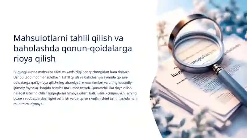 MAHSULOTLARNI TAHLIL QILISH VA BAHOLASH ISHLARINI AMALGA OSHIRISHDA QONUN QOIDALARGA RIOYA QILISH 3