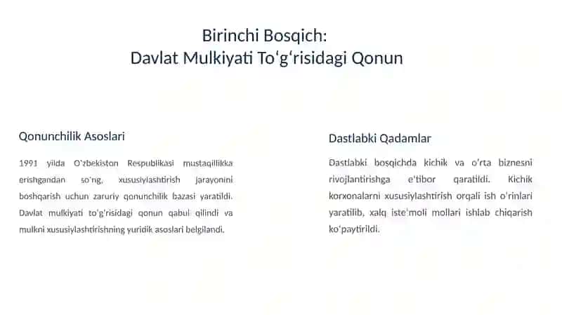 O'zbekistonda Xususiylashtirish jarayonlarining Bosqichlari va Vazifalari 3