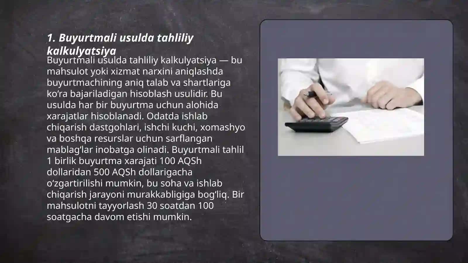 Buyurtmali usulda tahliliy kalkulyatsiya 3