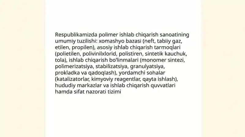 Respublikamizda polimerlar ishlab chiqarish jarayonlarining texnologik tizimlari 3
