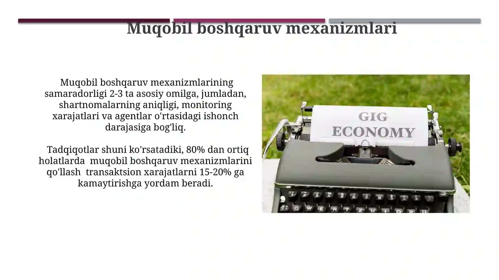 Firma nazariyasi va Transaksion xarajatlar nazariyasi 3