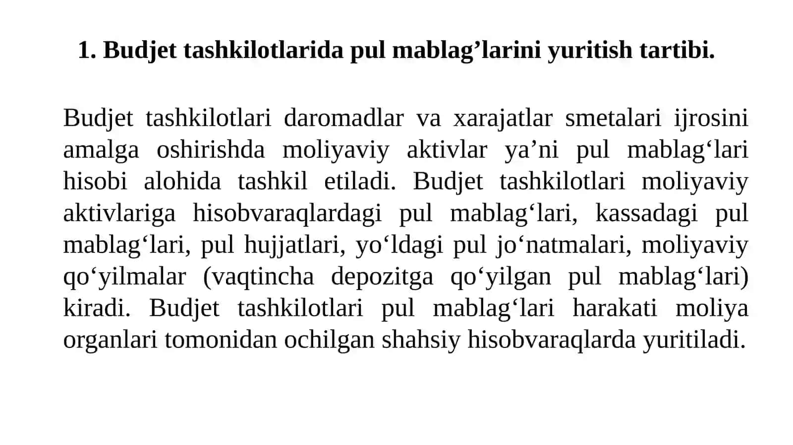 Budjet tashkilotlarida kassa operatsiyalari hisobining maqsadi va vazifalar 3