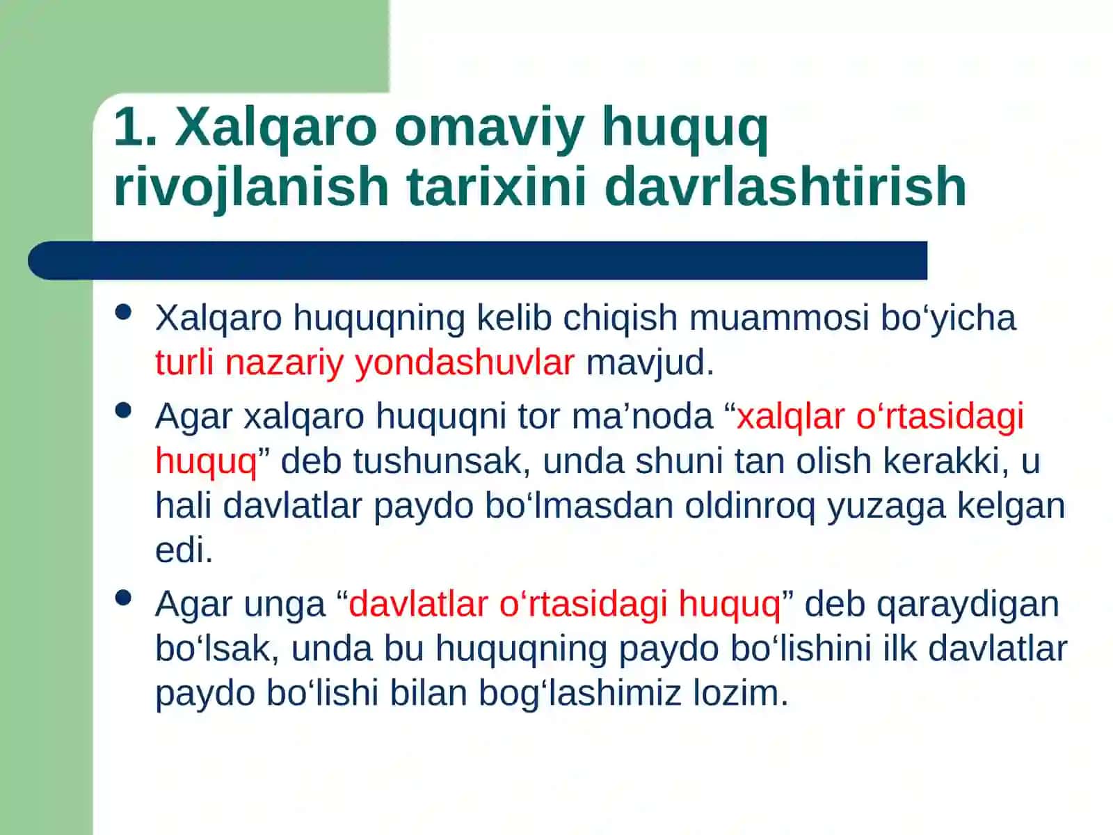 2-ma’ruza.Hozirgi zamon xalqaro huquqining tarixi va rivojlanish tendensiyalari 3