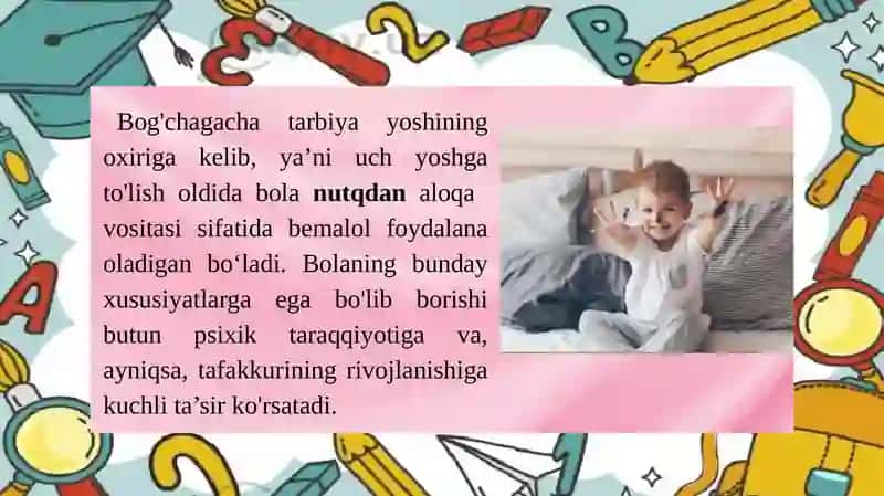 Ilk yoshdagi bolalar nutqining xususiyatlari 3