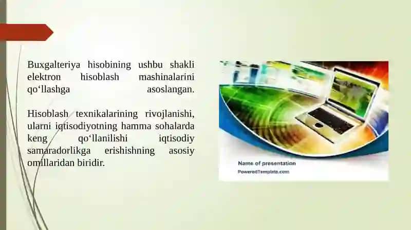 Buxgalteriyahisobining informatsion texnologiyalarga asoslangan shakli 3