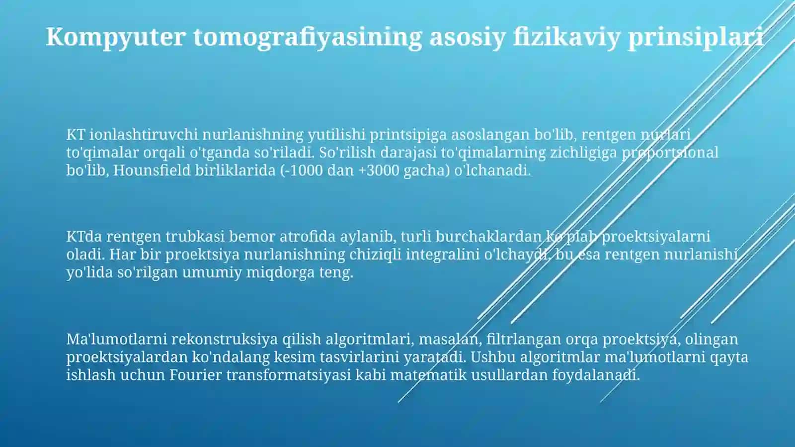 Kompyuter tomografiyasi va uni ishlashining fizik asoslari 3