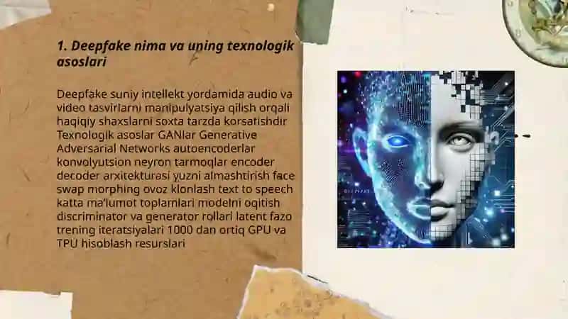 Deepfake texnologiyasi va uning ijtimoiy xavflari 3