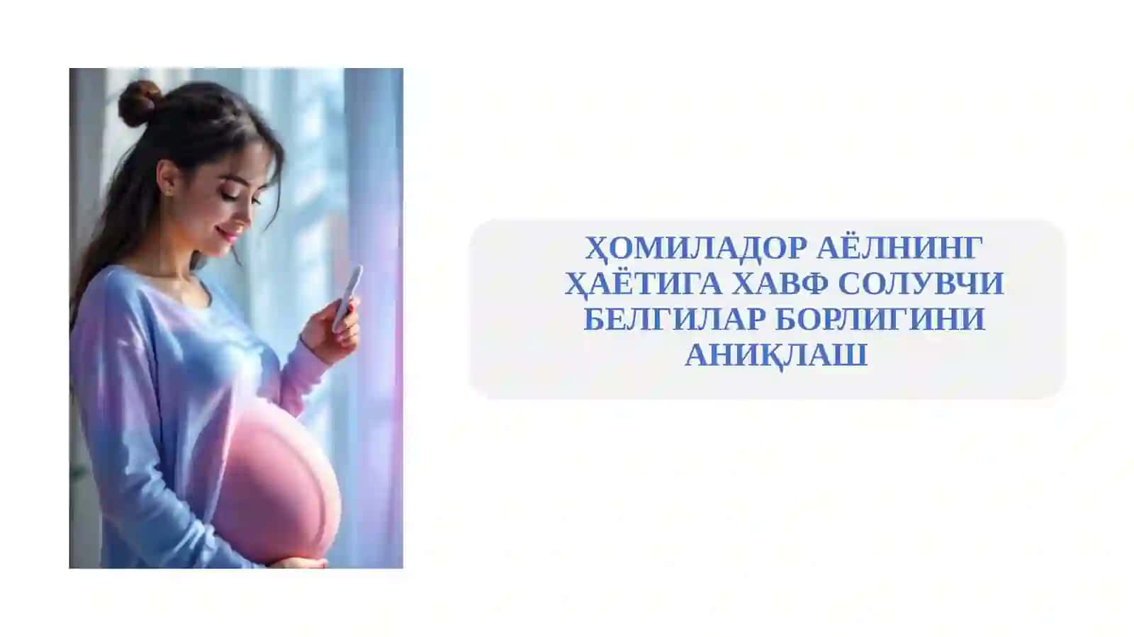 “Ҳомиладор аёлнинг ҳаётига хавф солувчи белгилар борлигини аниқлаш. Ҳомиладор аёлдаги психологик ва ижтимоий ўзгаришлар. Эдингбург шкаласи. Ҳомиладорлик даври гигиенаси. Ҳомиладор аёлнинг овқатланиш тартиби” 3