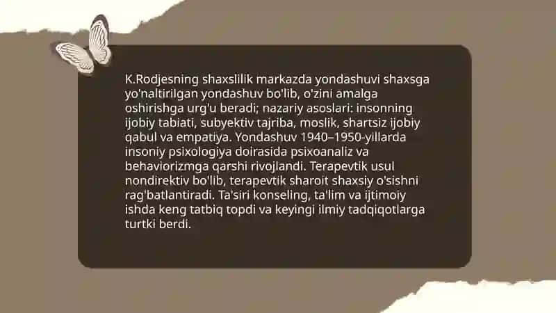 K.Rodjesning shaxslilik markazda yondashuvi: nazariy asoslari va tarixiy rivojlanishi 3