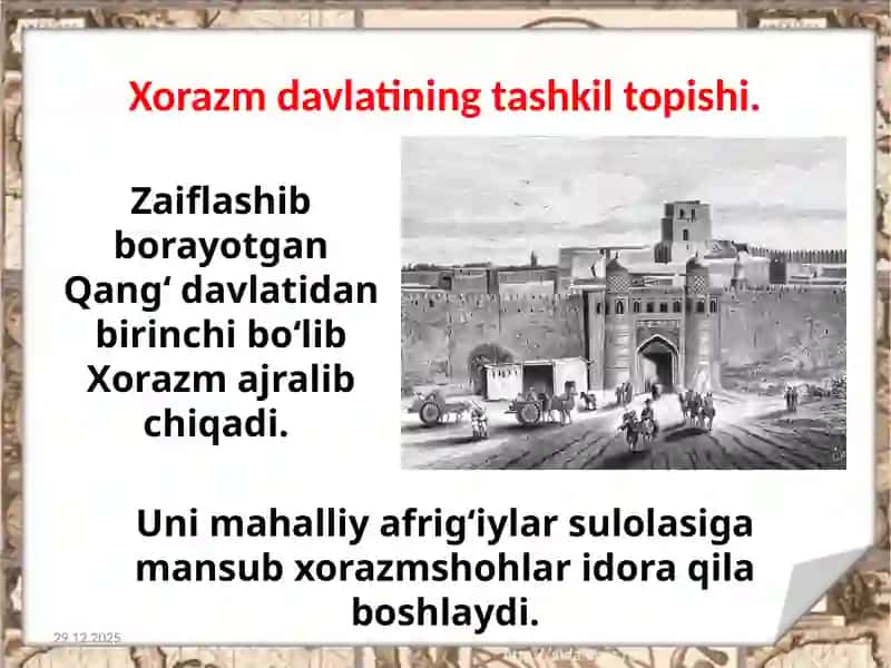 Oʻzbek davlatchilik tarixi Yurtimizdagi eng qadimgi davlatlar  ularning ijtimoiy iqtisodiy rivojlanishi 3