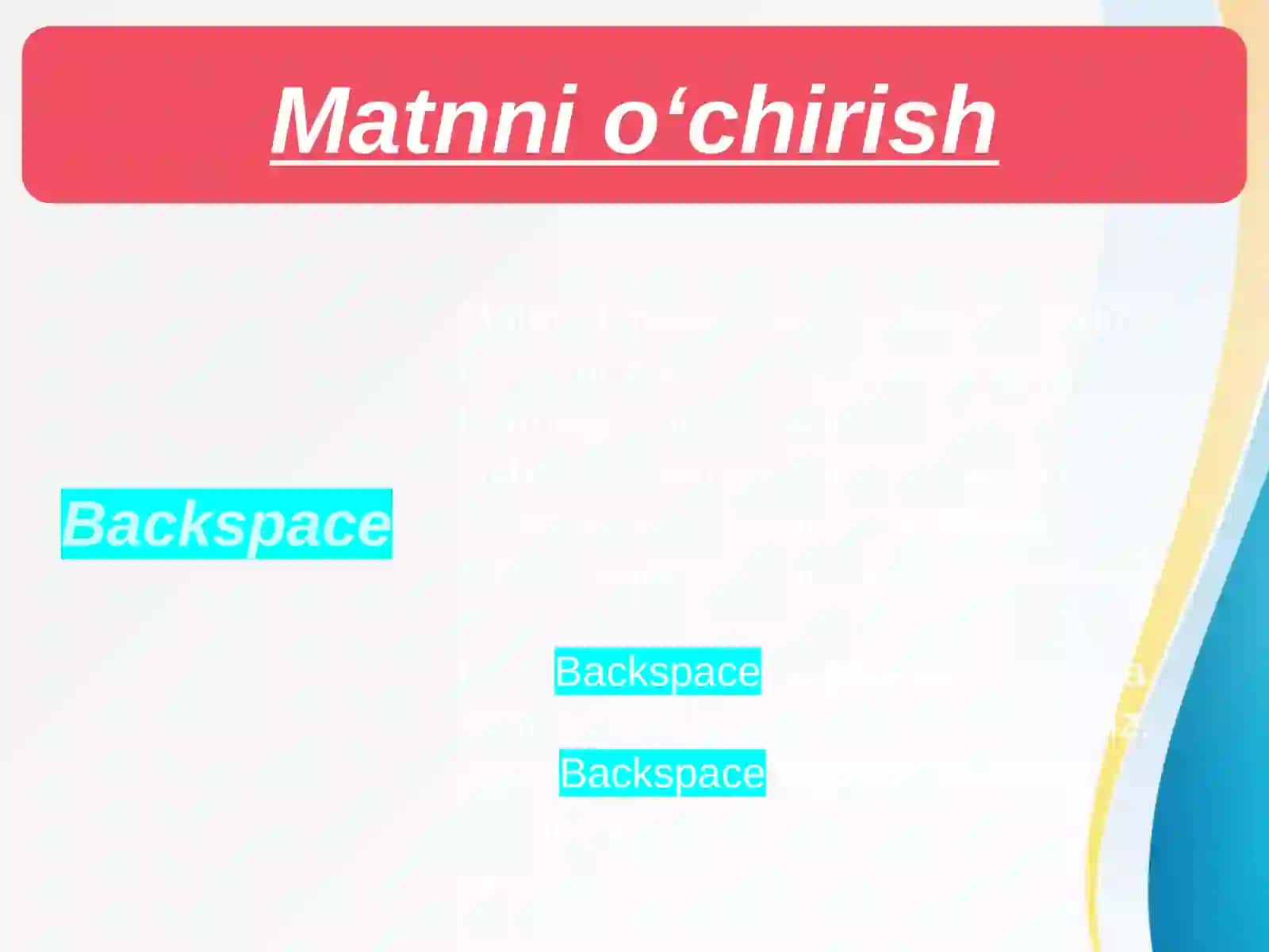 Matnni o’chirish 3