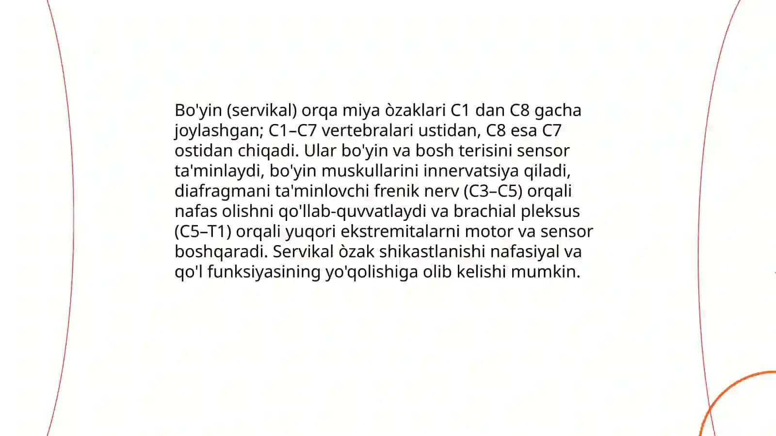 Bo'yin (servikal) orqa miya òzaklarining joylashuvi va ularning ahamiyati 3