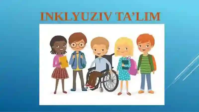 Inklyuziv ta'limning metod va usullari 3