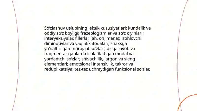 Soʻzlashuv, publitsistik, rasmiy uslublarning uslubiy xususiyatlari 3