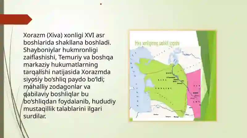 Xiva xonligining tashkil topishi va siyosiy hayoti (XVI –XIX asrning birinchi yarmi) 3