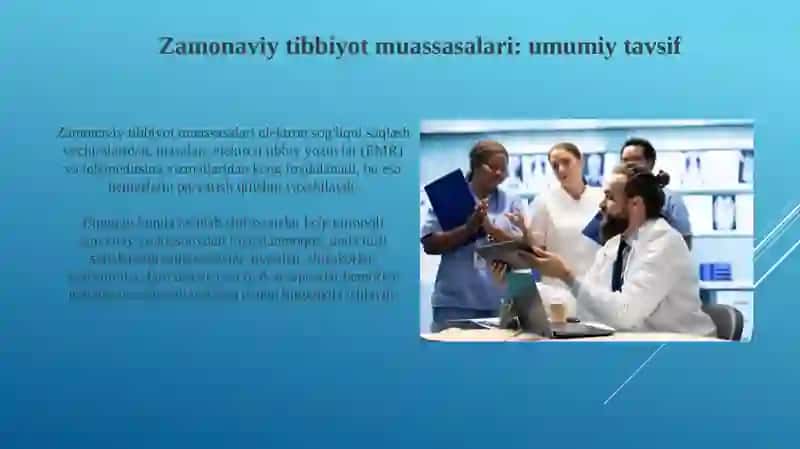 Zamonaviy tibbiy muassasalari va ular faoliyatini tashkil etish 3