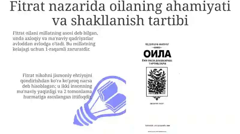 Fitratning “Oila asari”dagi oila qurish tartiblari va farzand tarbiyasiga oid g’oyalar 3