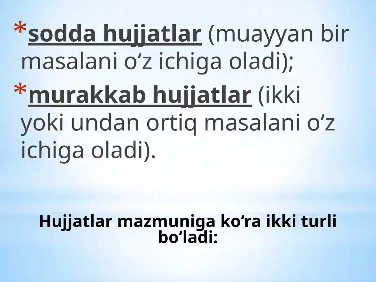 Hujjatturlari va ularning xususiyatlarini o‘rganish 3