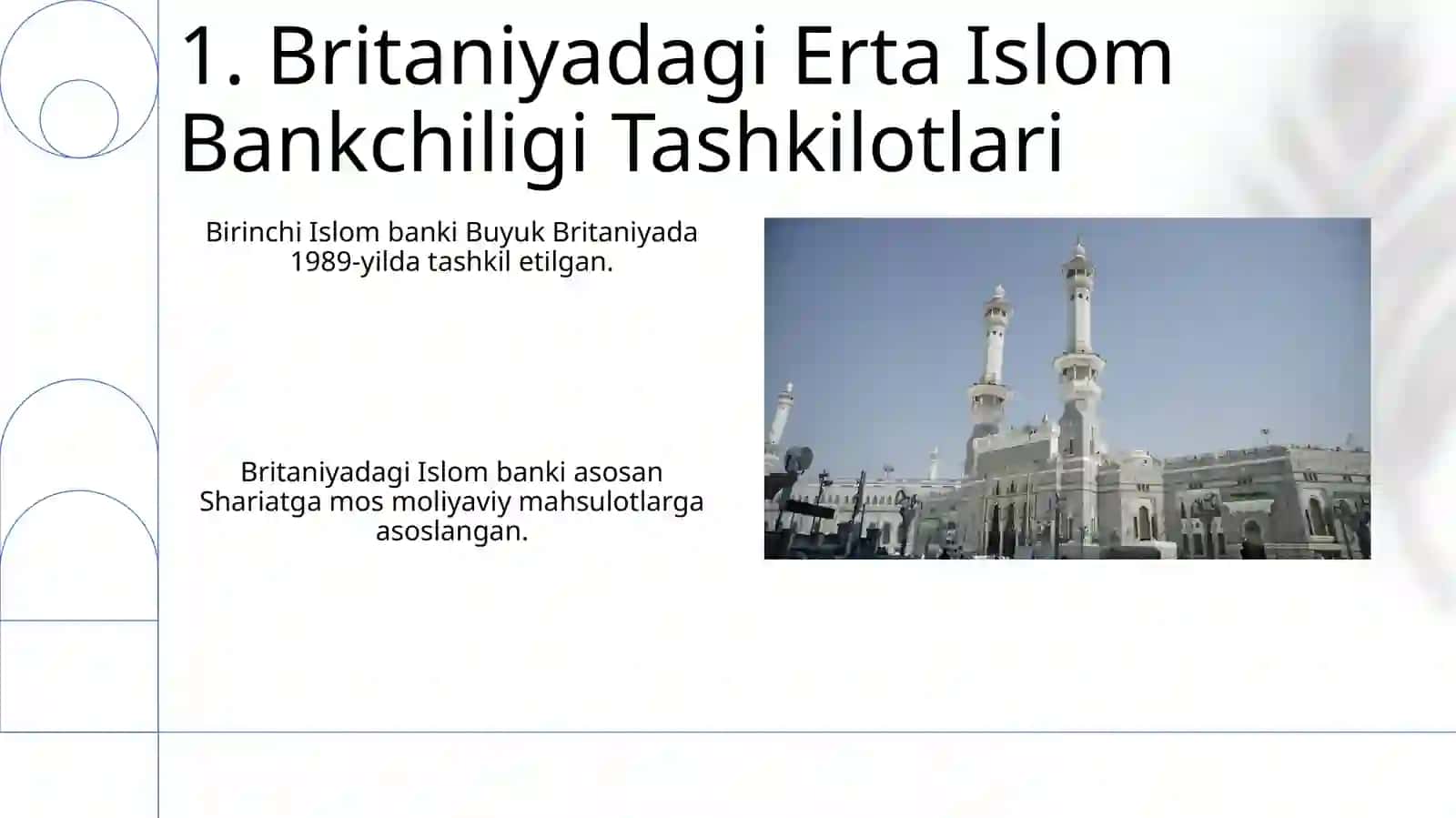 Islom bankining rivojlanishi Britaniya miqyosida 3