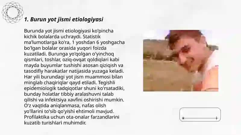 Burun yot jismi etiologiyasi,klinikasi,tashxislash,differensial tashxislash,davolash 3